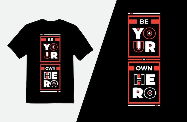 Wees je eigen held eenvoudig t-shirtontwerp, moderne citaten typografie t-shirtsjabloon