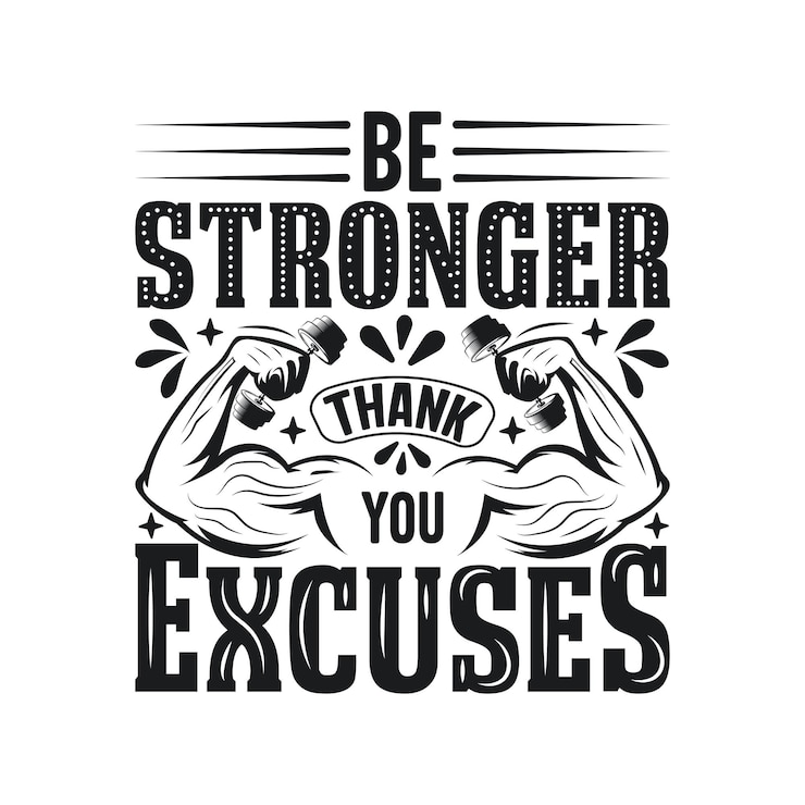Vector wees sterker dan je excuses. citaten, typografie, t-shirtontwerp.
