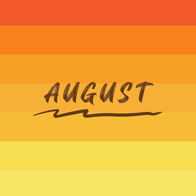 Welcome august vector backgroundsuitable for card banner or poster