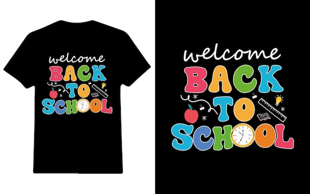 어린이와 교사를 위한 학교 화려한 티셔츠 디자인에 다시 오신 것을 환영합니다.
