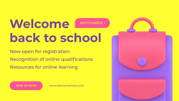 Welcome back to school educational web banner backpack design realistic 3d icon vector illustration