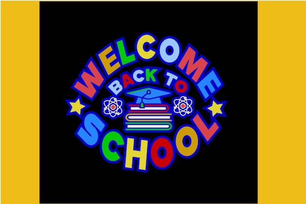 Vector welcome back to school or happy 100 days of school vector tshirt design