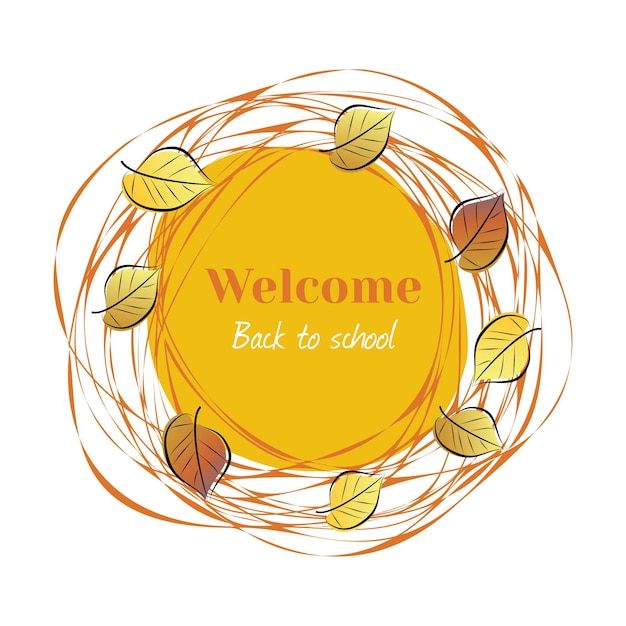 Welcome back to school vector card with scribbles and autumn leaves