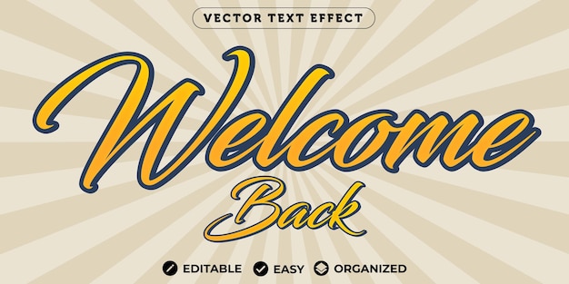 Vector welcome back text effectfully editable font text effect