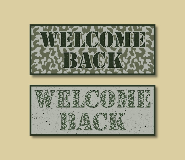 Welcome banner. Welcome back to Camouflage. Camouflage Stickers in a camo pattern.