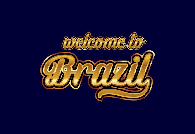 Welcome To Brazil Word Text Creative Font Design Illustration. Welcome sign