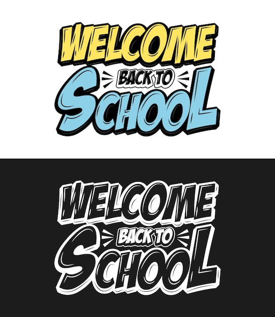 welcome come back to school lettering text effect background