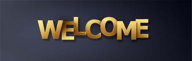 Welcome gold letters bannerwelcome poster on black background vector paper illustration