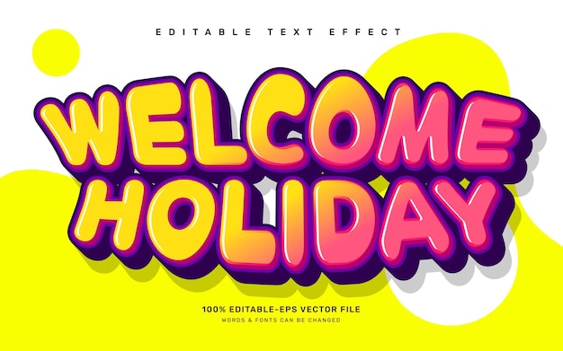 Vector welcome holiday editable text effect template