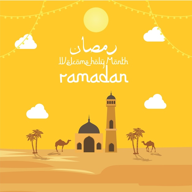 Vettore welcome holy month ramadan celebration background con la moschea e lo sfondo del deserto con le parole di saluto in arabo che significano celebrare il welcome holy month ramadan