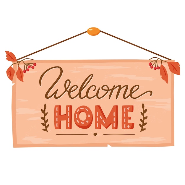 Vector welcome home sign door plaque with autumn decor leaves and berries vector lettering and illustration