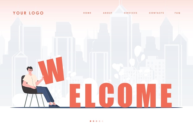 Welcome landing page a man sits and holds the letter w in his hands the start page of the site trendy cartoon character vector illustration