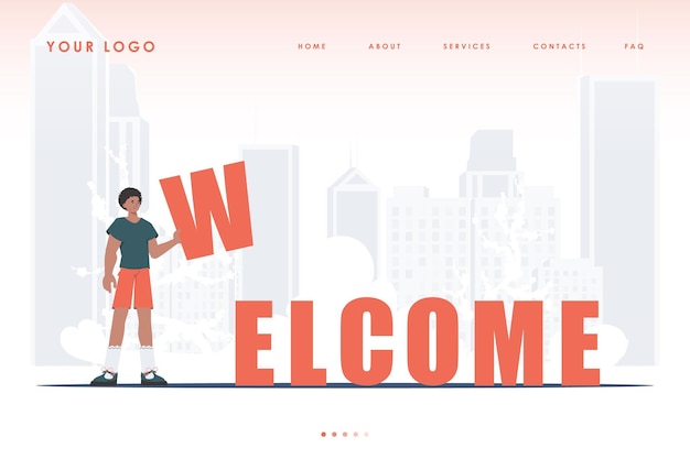 Welcome landing page A man stands and holds the letter W in his hands The initial page for the site Trend style character Vector illustration