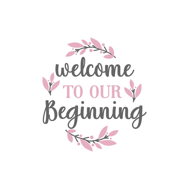 Welcome to our beginning quote lettering