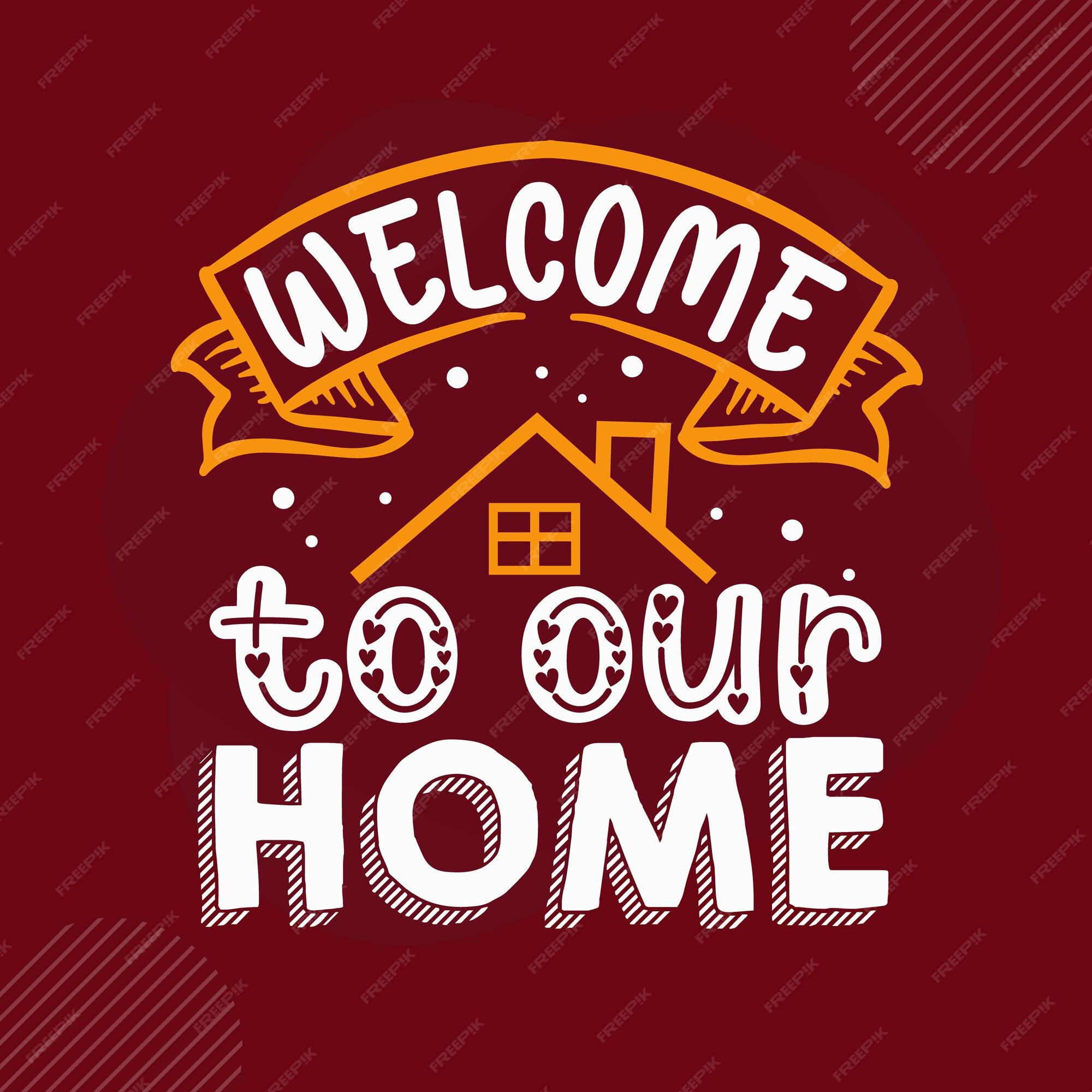 Bright Welcome Home Lettering 126472 Vector Art at Vecteezy