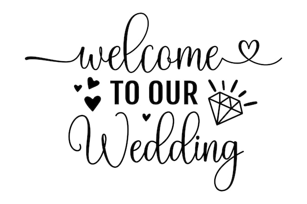 Vector welcome to our wedding