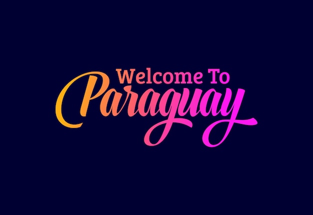 Benvenuto in paraguay word text creative font design illustrazione segno di benvenuto