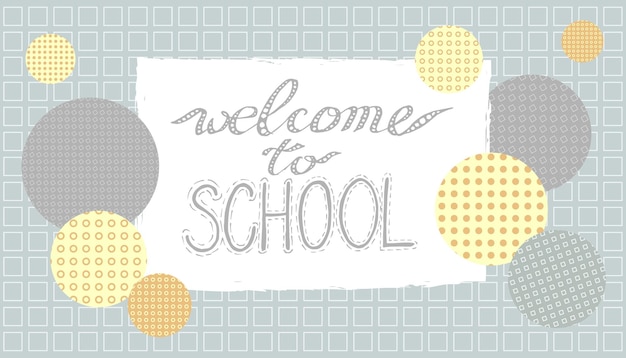 Welcome to school banner