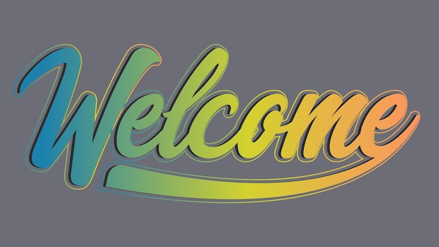 Vector welcome sign typography banner composition design