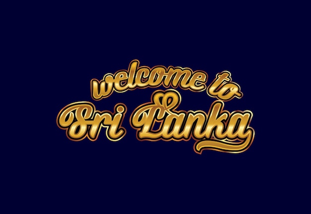 Vector welcome to sri lanka word text creative font design illustration welcome sign