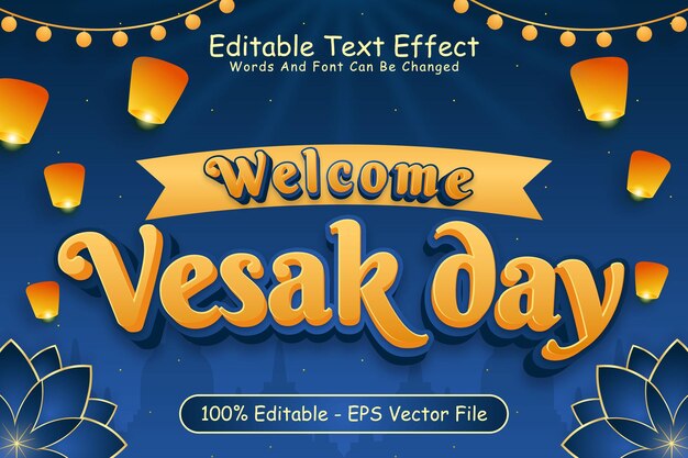 Vector welcome vesak day editable text effect 3 dimension emboss modern style