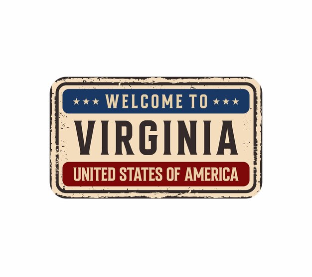 Добро пожаловать в Вирджинию винтажная ржавая металлическая пластина на белом фоне векторной иллюстрации