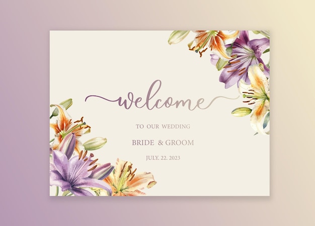 Welcome wedding sign Calligraphy with watercolor botanical lily