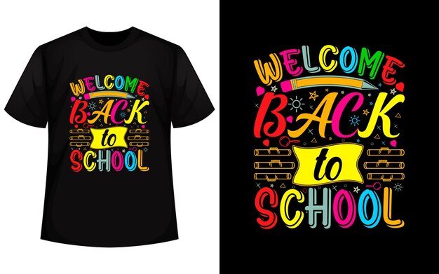 Vector welcomebacktoschooltshirtdesign