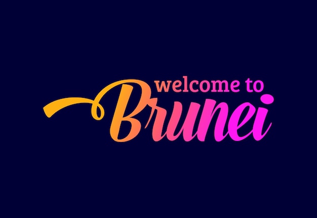 Welkom bij brunei word tekst creatieve lettertype ontwerp illustratie. welkom teken