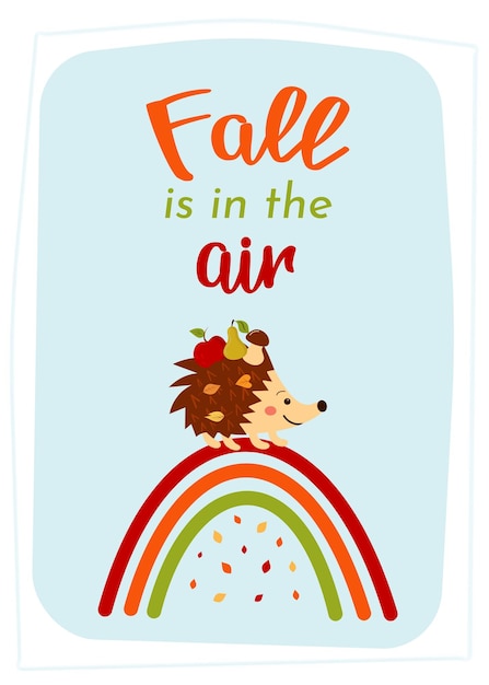 Wenskaart met schattige egel op de regenboog Fall is in the air quote Print als kaart of poster