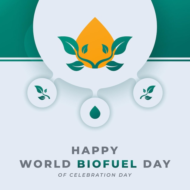 Wereld biobrandstof dag viering vector ontwerp illustratie voor achtergrond poster banner reclame