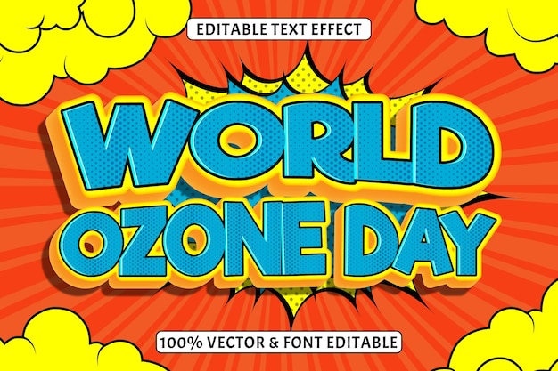 Wereld ozon dag bewerkbaar teksteffect 3 Dimensies reliëf komische stijl