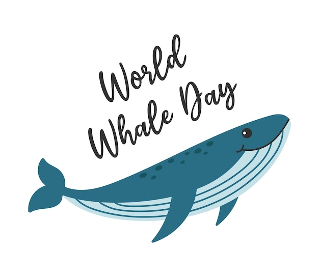 Wereld Walvis Dag belettering Schattig walvis karakter Cartoon vector illustratie op witte achtergrond