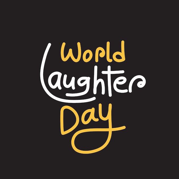 Werelddag van het lachen handgetekende letters op een zwarte achtergrond