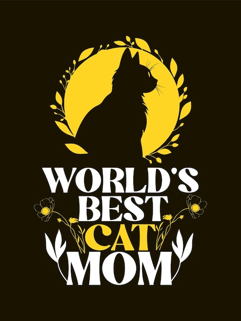 Werelds beste kattenmoeder T-shirt ontwerp