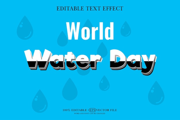 Wereldwaterdag 3d Text Effect Bewerkbare 3D Style eps vector