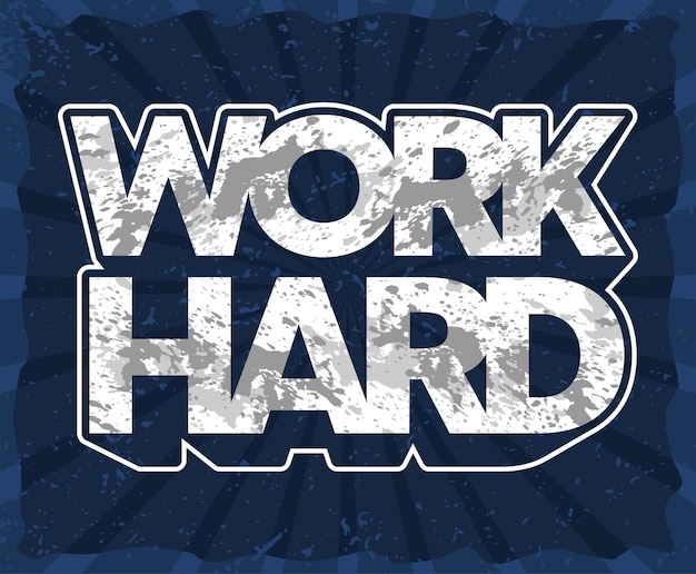 Werk hard typografie poster concepten