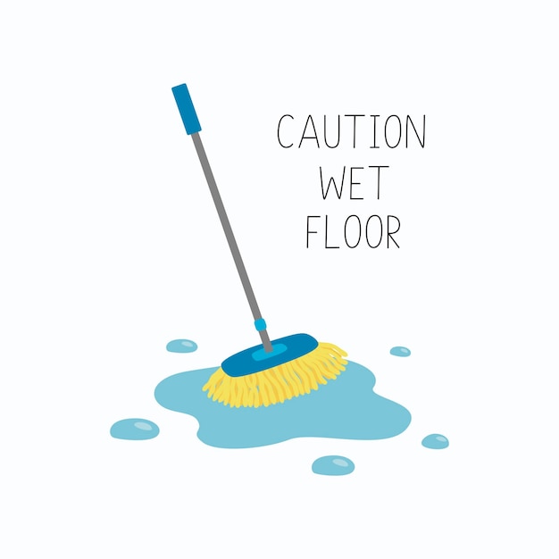 Wet mop in puddle Caution wet floor