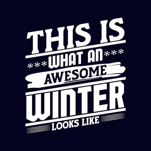 what_an_awesome_winter_looks_like_t_shirt_design