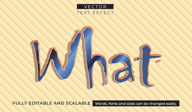 Vector what editable text effect