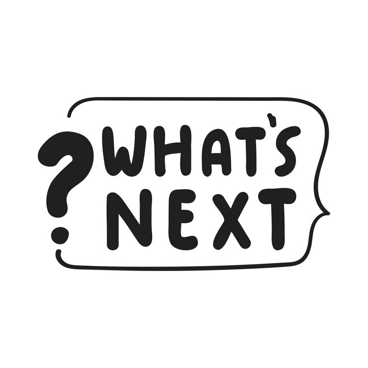 Vector whats next badge black color vector graphic design illustration on white background