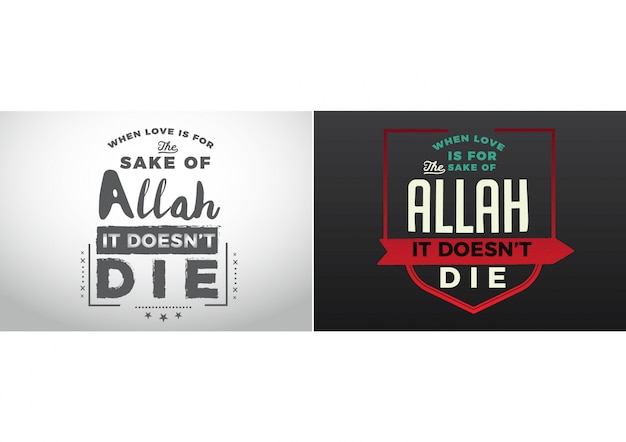 When love is for the sake of Allah, it doesn’t die.