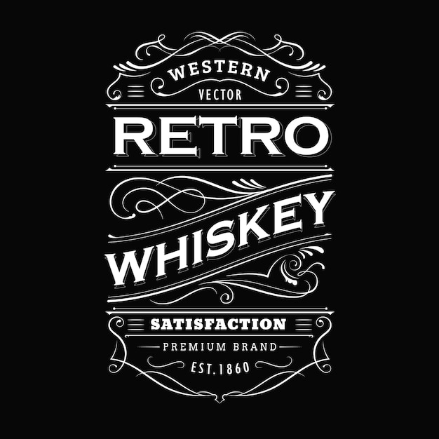 Vector whiskey label vintage hand drawn border typography