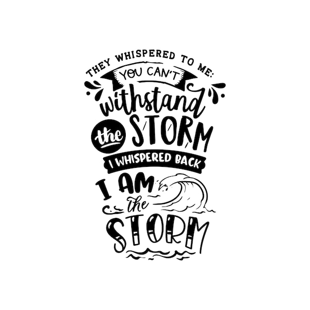 Vector the whispered to me you cant quotes typography lettering for tshirt design