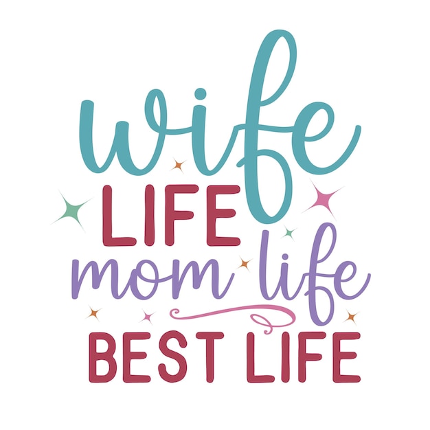 Vector a white card that says quot wife life quot