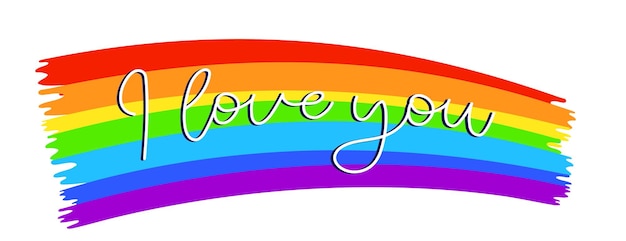 White I Love you cursive phrase with shadow on a rainbow brush background LGBT Flag colors