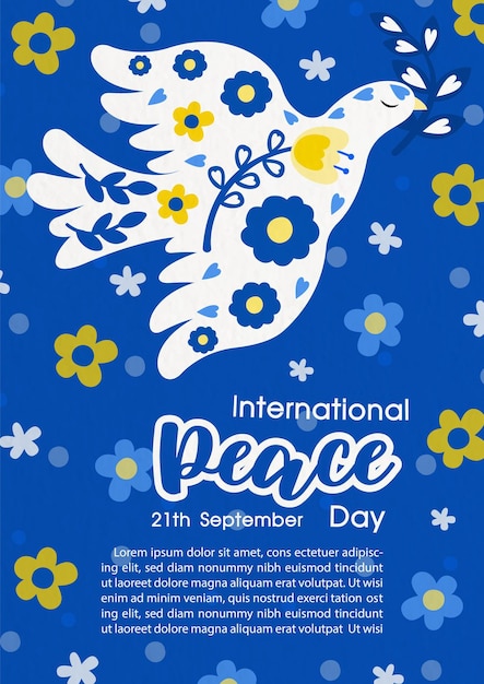 Vector white pigeon with flowers pattern and the day and name of event example texts on flowers and blue background poster's concept of peace day theme color of ukraine flag campaign in vector design