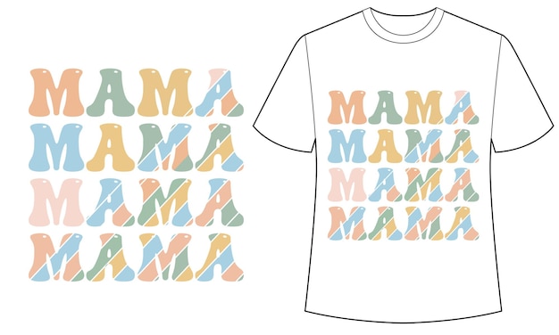 A white t - shirt that says mama on it.