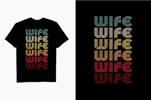 Wife Typography Retro sunset retro vintage TShirt design