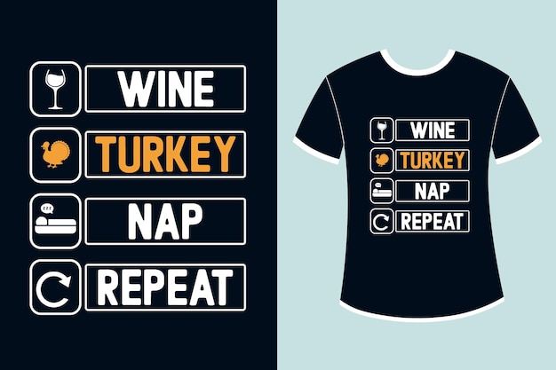 Wijn kalkoen dutje herhalen thanksgiving tshirt ontwerp